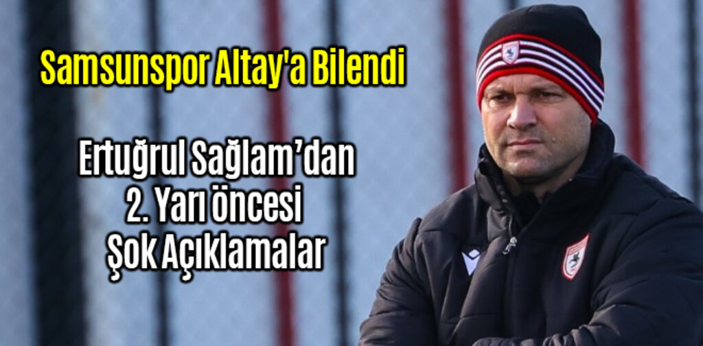 Samsunspor Altay'a Bilendi