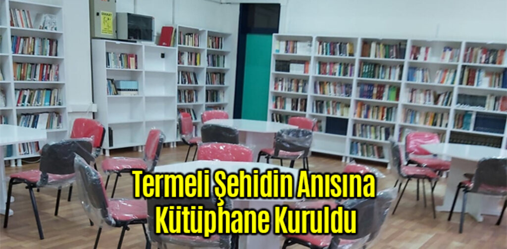 Termeli Şehidin Anısına Kütüphane Kuruldu