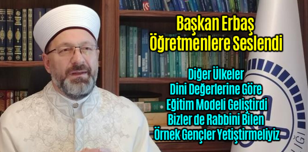 Diyanet, Rabbini Bilen Örnek Gençler Yetiştirmeliyiz