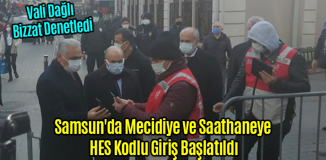 Samsun'da Mecidiye ve Saathaneye HES Kodlu Giriş