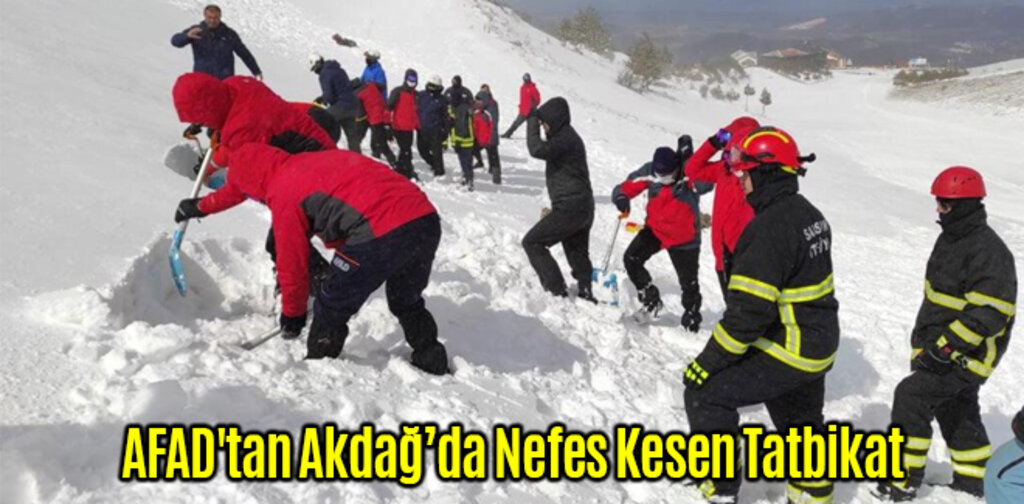 AFAD'tan Akdağ’da Nefes Kesen Tatbikat