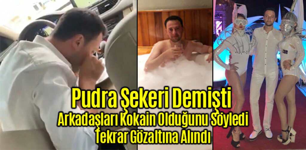 Pudra Şekeri Demişti Arkadaşları Kokain Olduğunu Söyledi