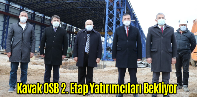 Kavak OSB 2. Etap Yatırımcıları Bekliyor