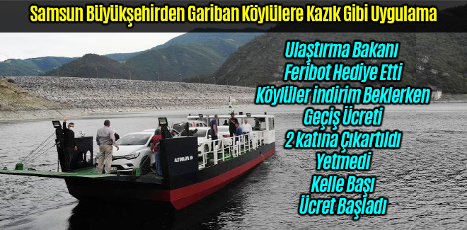 Samsun Büyükşehirden Gariban Köylülere Kazık Gibi Uygulama