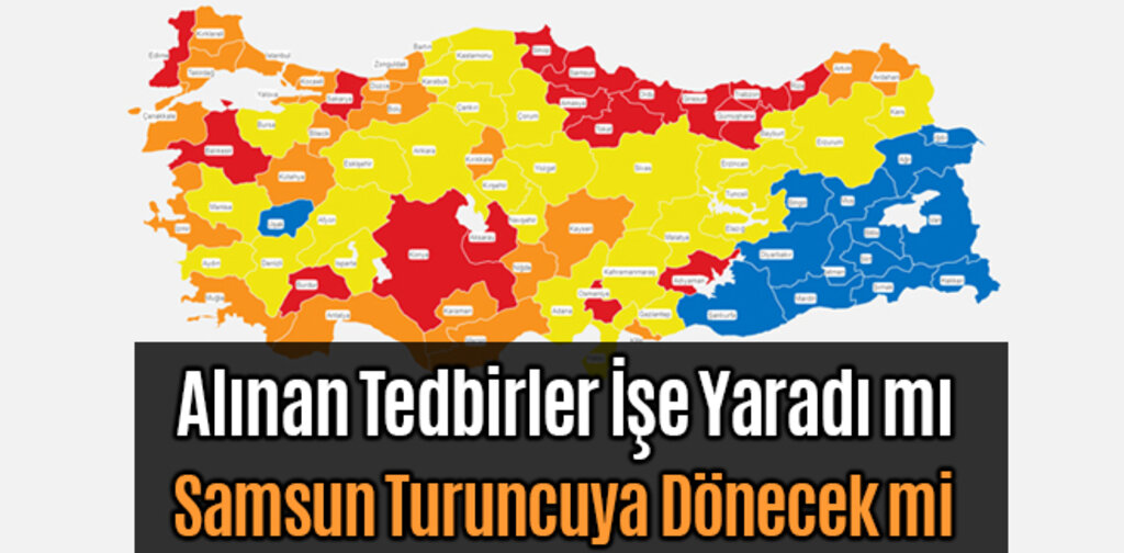Samsun Turuncuya Dönecek mi