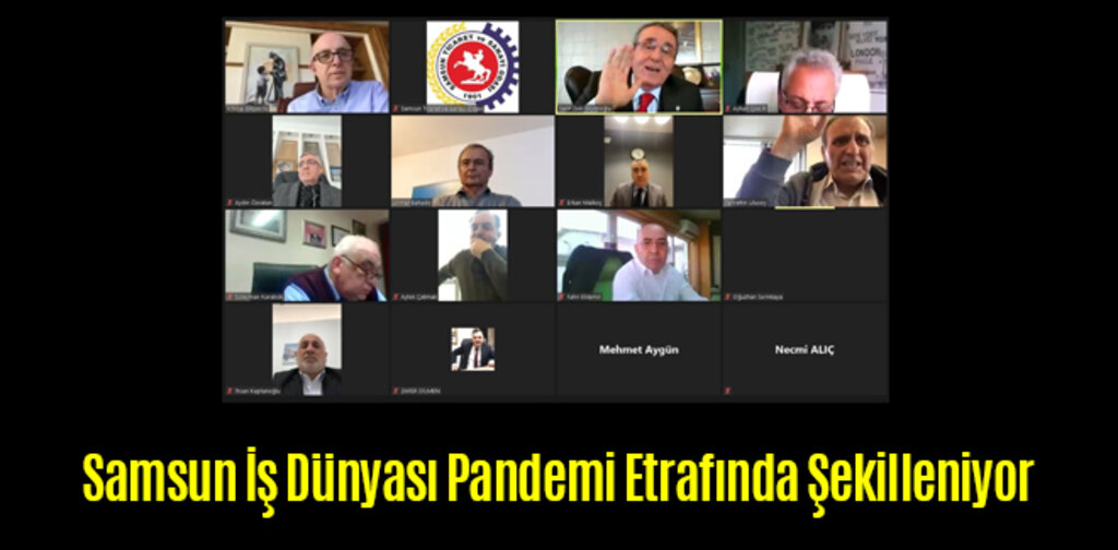 Samsun İş Dünyası Pandemi Etrafında Şekilleniyor