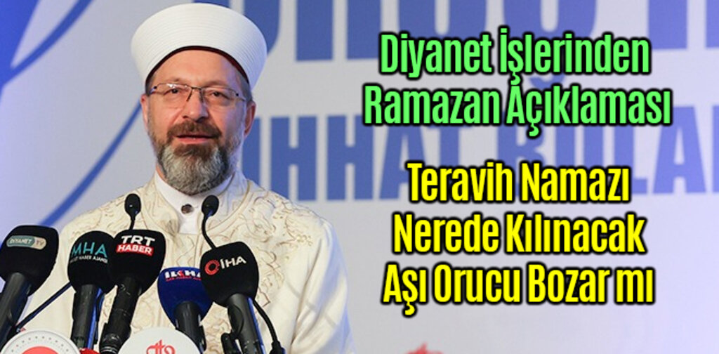 Diyanet İşlerinden Teravih Namazı ve Aşı Açıklaması