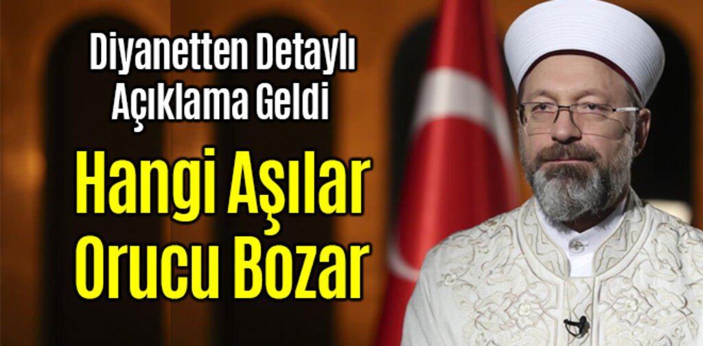 Hangi Aşılar Orucu Bozar