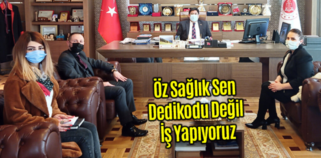 Öz Sağlık Sen Dedikodu Değil İş Yapıyoruz