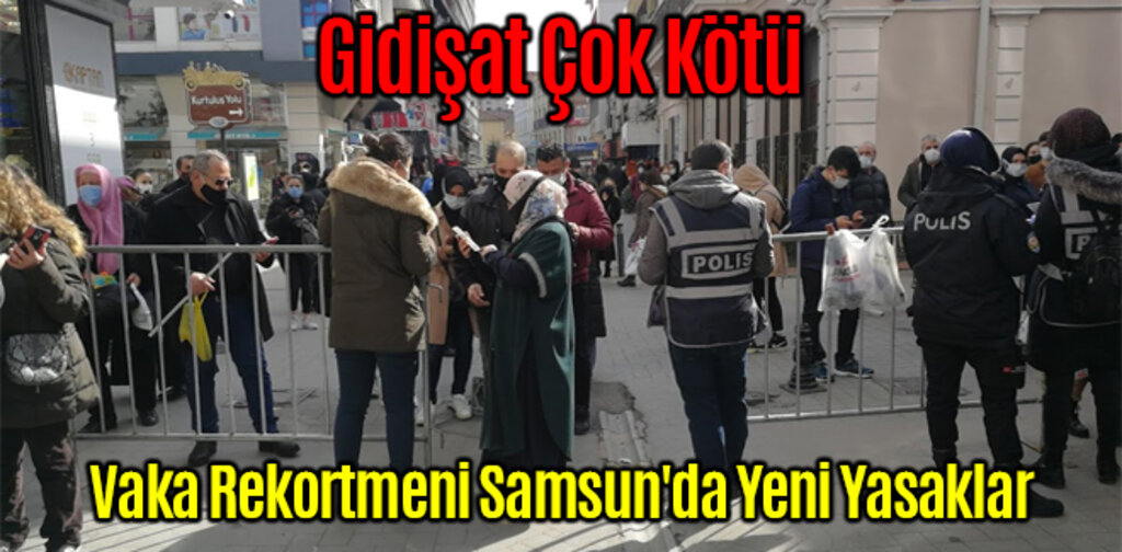 Vaka Rekortmeni Samsun'da Yeni Yasaklar