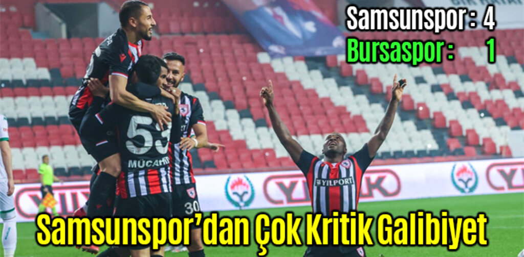 Samsunspor 4 Bursaspor 1