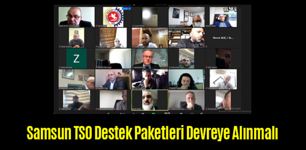 Samsun TSO Destek Paketleri Devreye Alınmalı