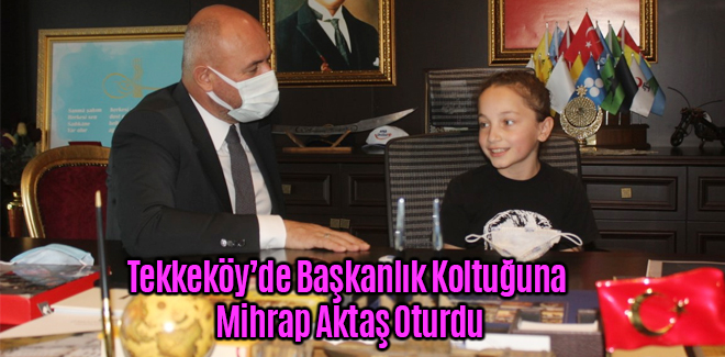 Tekkeköy'de Başkanlık Koltuğuna Mihrap Aktaş Oturdu