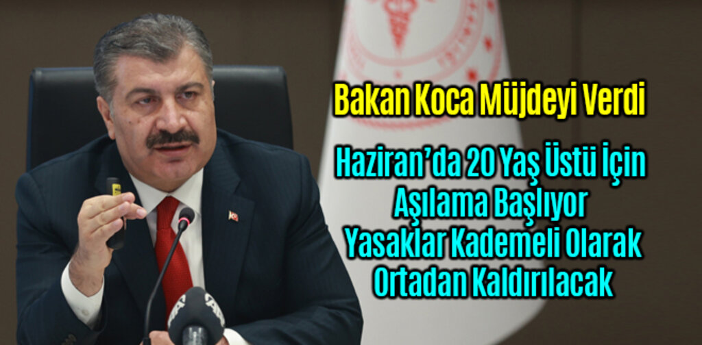 Bakan Koca Müjdeyi Verdi Yasaklar Ortadan Kalkıyor
