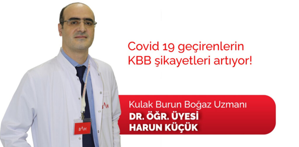 Covid 19 geçirenlerin KBB şikayetleri artıyor