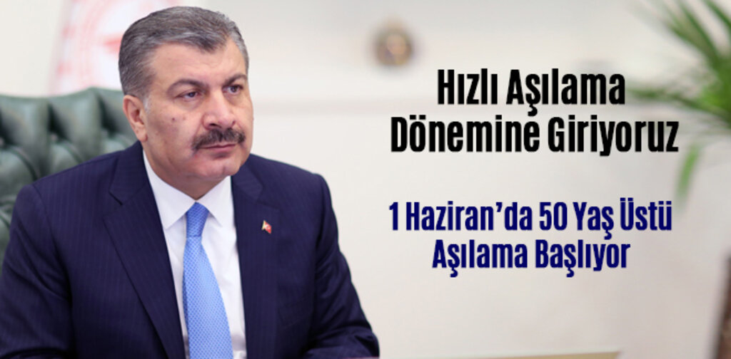 Bakan Koca Hızlı Aşılama Dönemine Giriyoruz