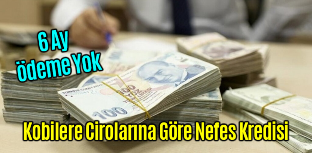 Kobilere Cirolarına Göre Nefes Kredisi