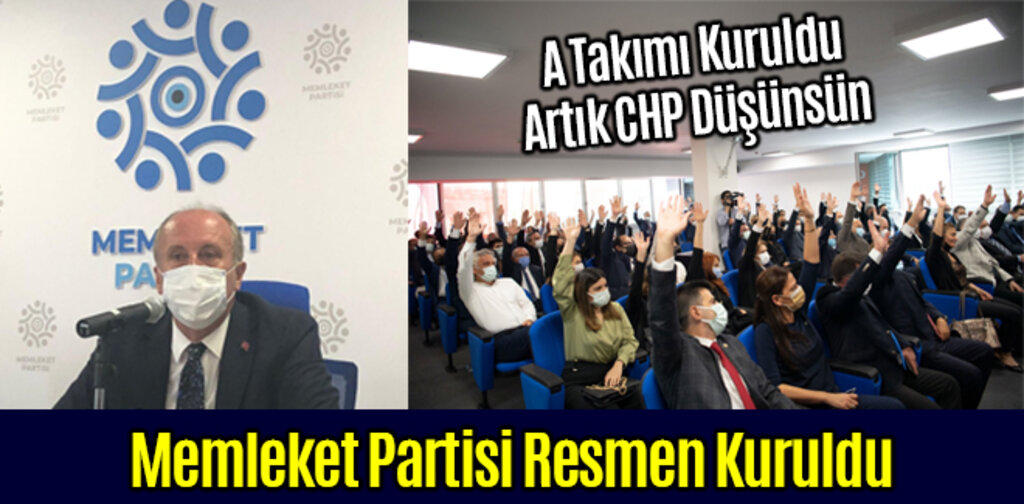 Memleket Partisi Resmen Kuruldu