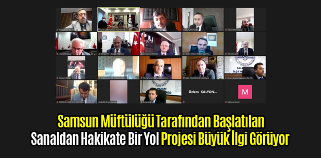 Samsun'da Başlatılan Sanaldan Hakikate Bir Yol Projesi Büyük İlgi Görüyor