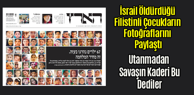 İsrail Katlettiği Filistinli Çocukların Fotoğraflarını Paylaştı