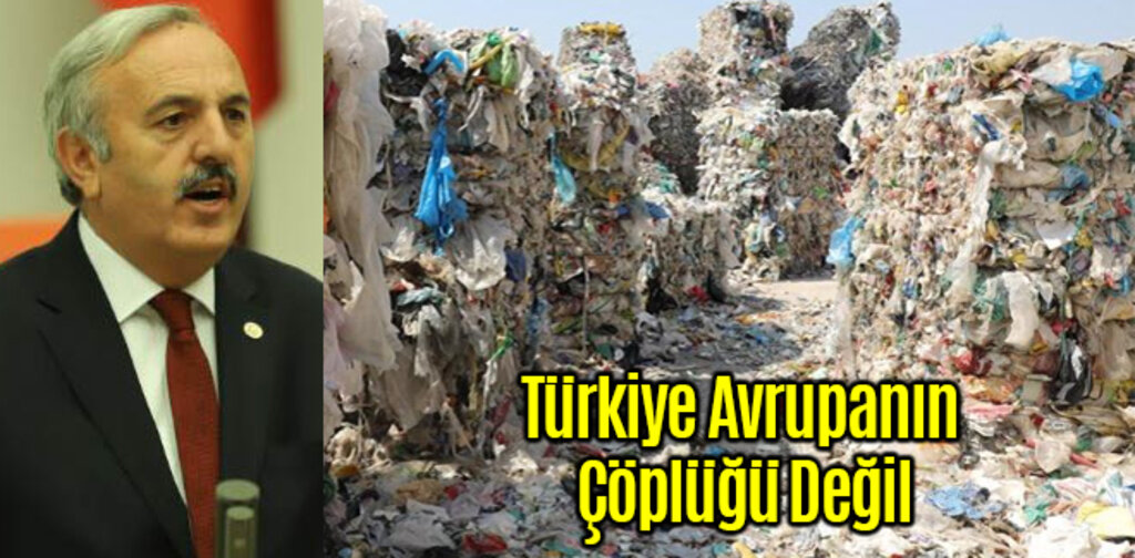 Bedri Yaşar, Türkiye Avrupanın Çöplüğü Değil