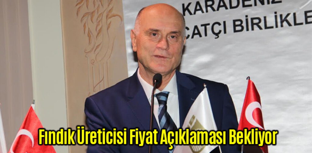 Fındık Üreticisi Fiyat Açıklaması Bekliyor