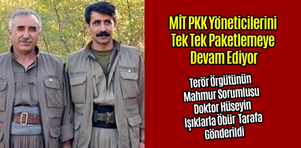 MİT PKK Yöneticilerini Paketlemeye Devam Ediyor