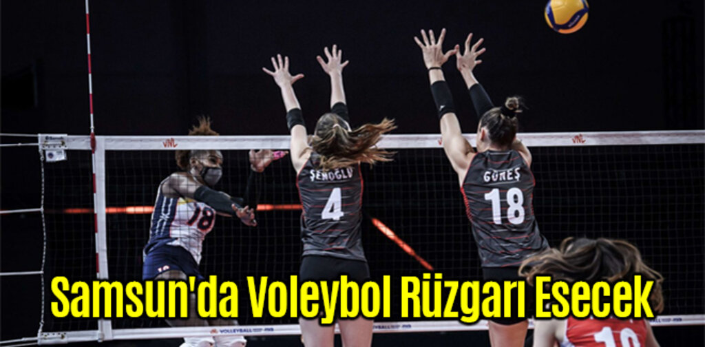 Samsun'da Voleybol Rüzgarı Esecek
