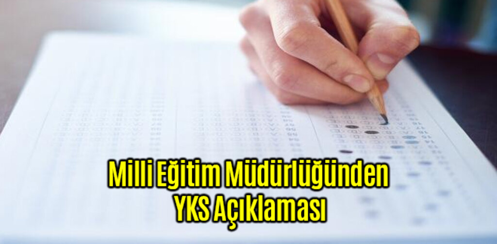 Samsun Milli Eğitim Müdürlüğünden YKS Açıklaması