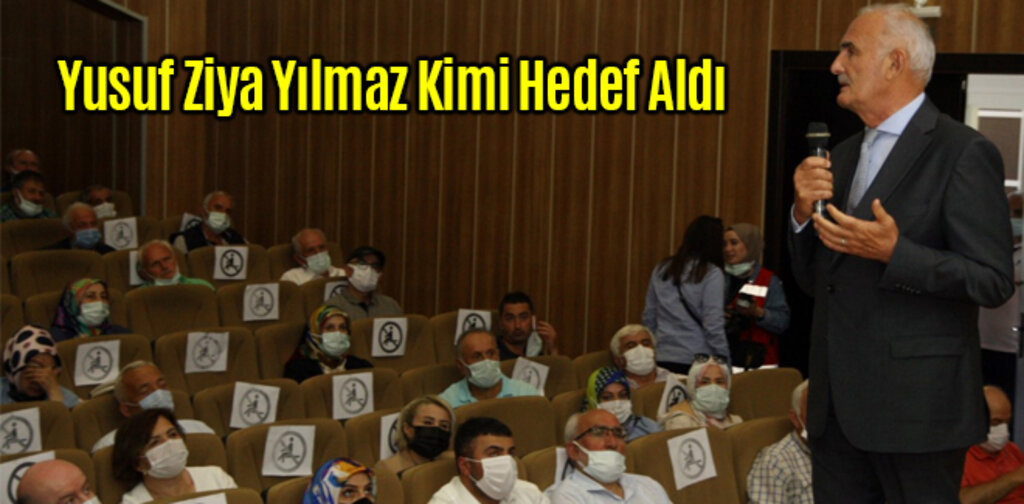 Yusuf Ziya Yılmaz Kimi Hedef Aldı