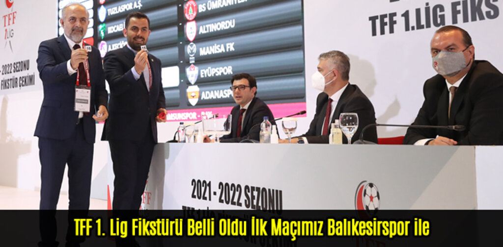 TFF 1. Lig Fikstürü Belli Oldu İlk Maçımız Balıkesirspor ile