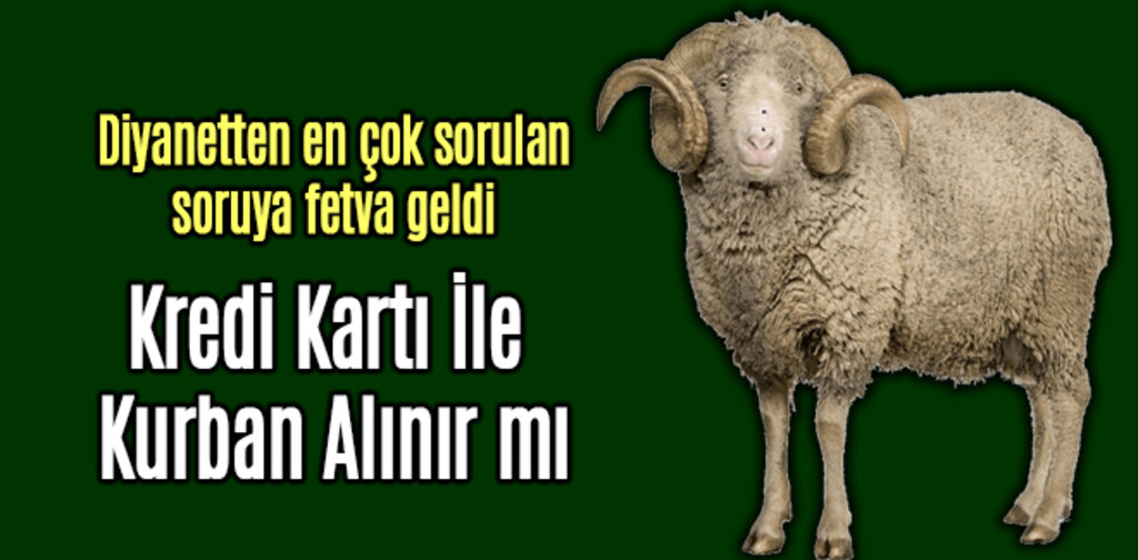 Diyanetten Kredi Kartı İle Kurban Alımı Fetvası