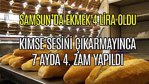 Samsun'da 7 ayda ekmeğe 4 zam ekmek 