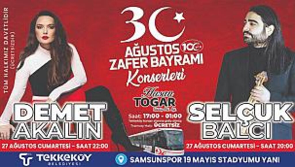 Tekkeköy’de Demet Akalın ve Selçuk Balcı konserinde Tramvay ücretsiz