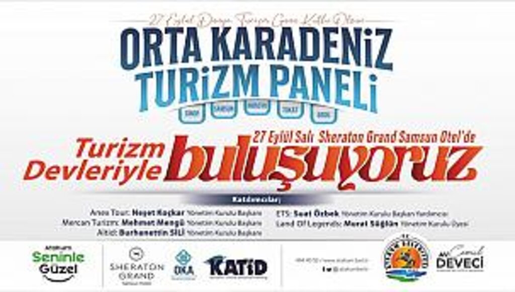 Atakum Belediyesi turizm devlerini buluşturuyor