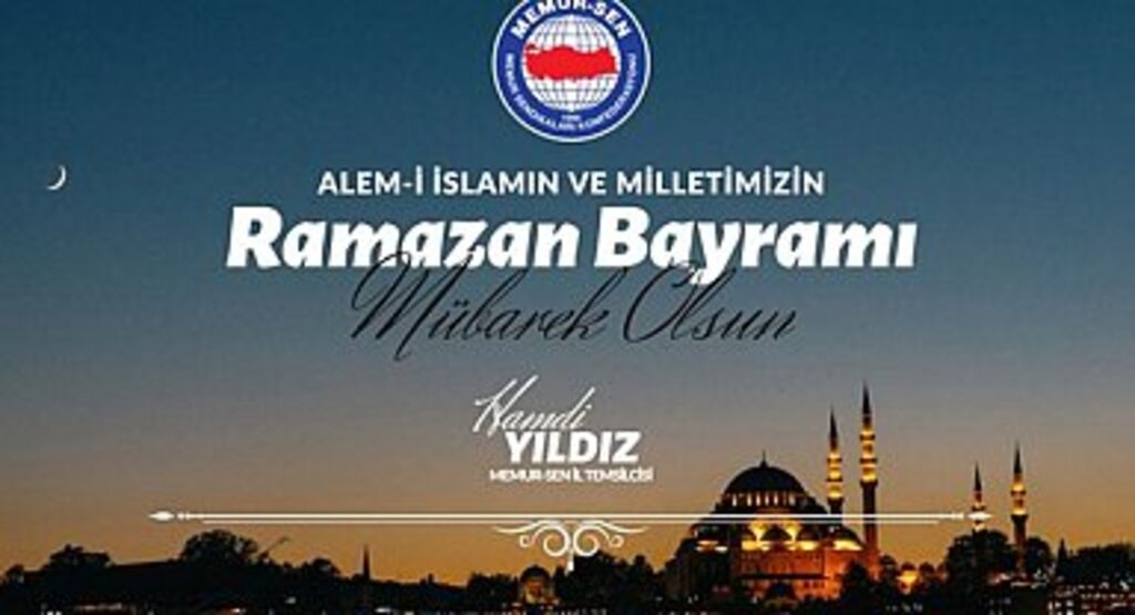 MEMUR-SEN Samsun İl Başkanı Hamdi Yıldız Bayram Mesajı Yayımladı