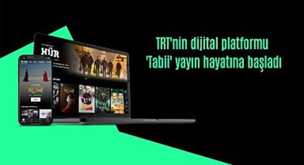 TRT'nin ücretsiz dijital platformu 'Tabii' yayın hayatına başladı