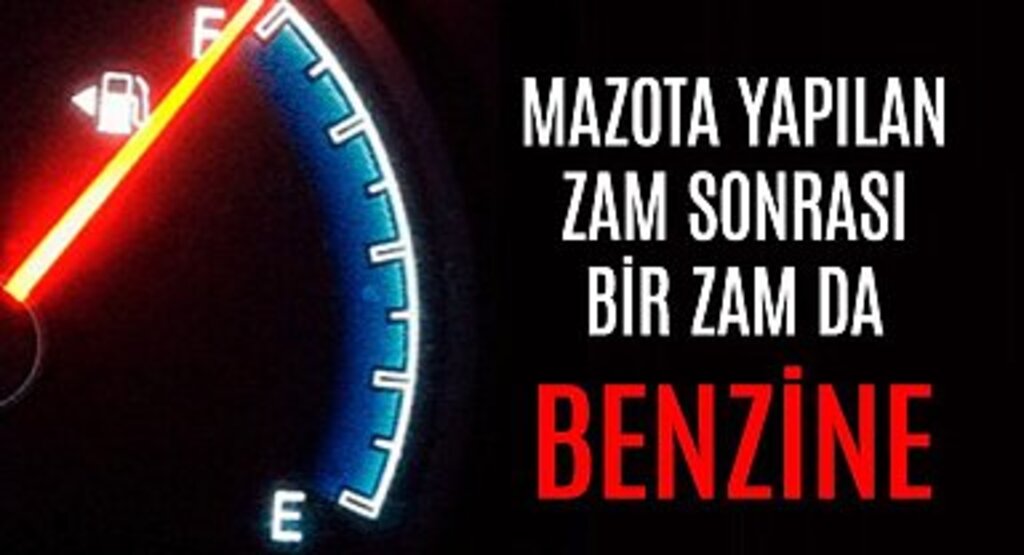 Benzine 2 lira zam geliyor
