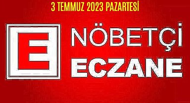 Samsun 3 Temmuz 2023 Pazartesi Nöbetçi Eczaneler