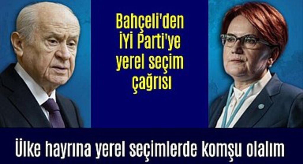 Bahçeli'den İYİ Parti'ye 