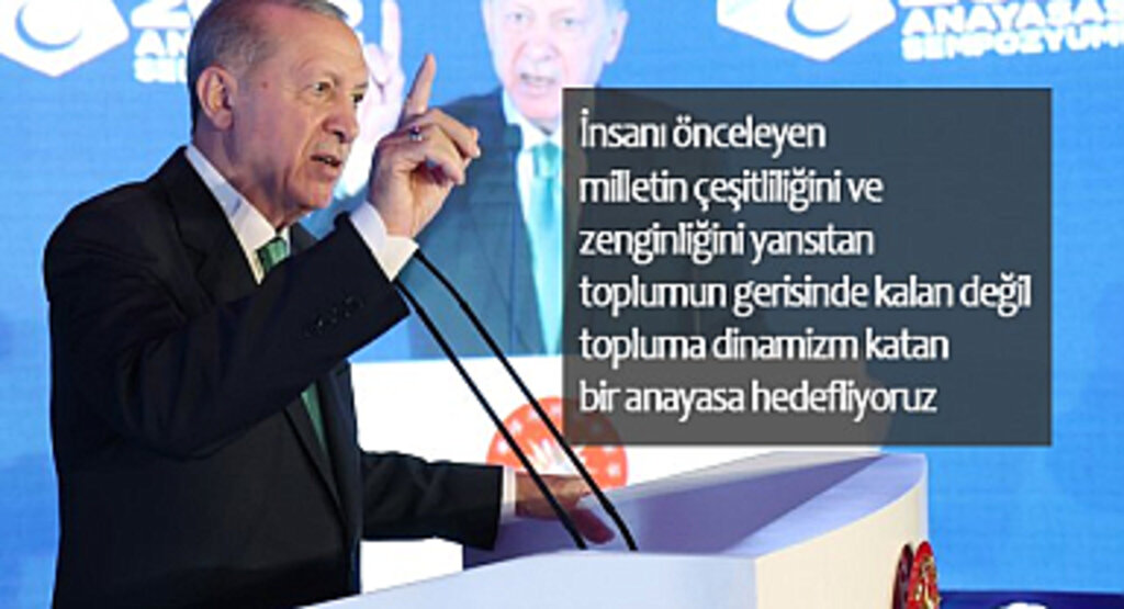 Cumhurbaşkanı Erdoğan: Topluma dinamizm katan bir anayasa hedefliyoruz