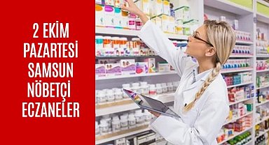 Samsun Nöbetçi Eczane 2 Ekim Pazartesi