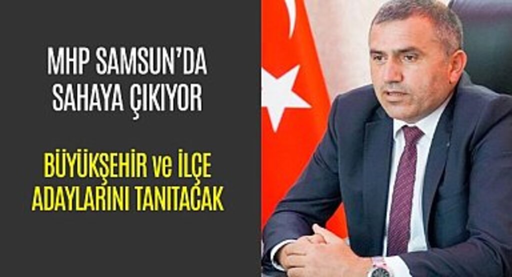 MHP Samsun Büyükşehir Aday Adayını Tanıtıyor