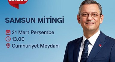 Özgür Özel Samsun’a geliyor
