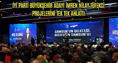 TÜFEKCİ: LAFLA DEĞİL HALKLA BİRLİKTE SAMSUN'UN İMARINA BAŞLIYORUZ
