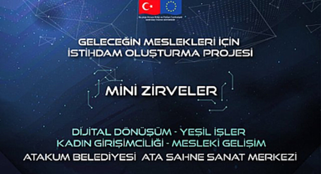 Geleceğin Meslekleri ve Kadın Girişimciler Zirvesi Atakum'da düzenleniyor