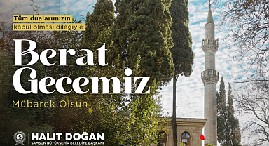 SBB BAŞKANI HALİT DOĞAN’IN BERAT GECESİ MESAJI