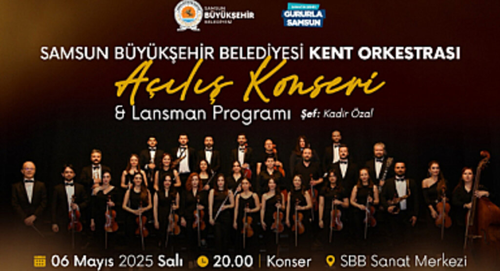 BÜYÜKŞEHİR BELEDİYESİ KENT ORKESTRASI İLK KONSERİYLE MÜZİKSEVERLERLE BULUŞUYOR