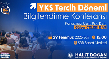 BÜYÜKŞEHİR’DEN ÜNİVERSİTE ADAYLARINA YKS TERCİH BİLGİLENDİRME KONFERANSI