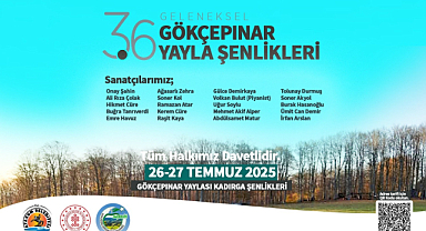 Gökçepınar Yaylası’nda festival coşkusu yaşanacak